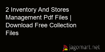picture 2 Inventory And Stores Management Pdf Files | Download Free Collection Files