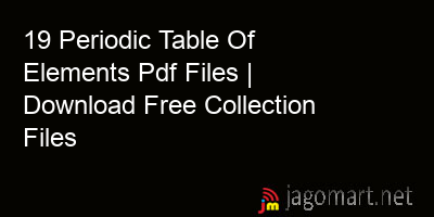 picture 19 Periodic Table Of Elements Pdf Files | Download Free Collection Files