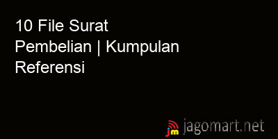 picture 8 File Surat Pembelian | Kumpulan Referensi