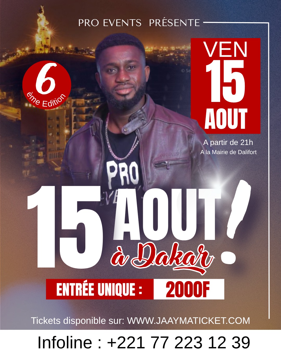 15 Aout à Dakar 6ème édition