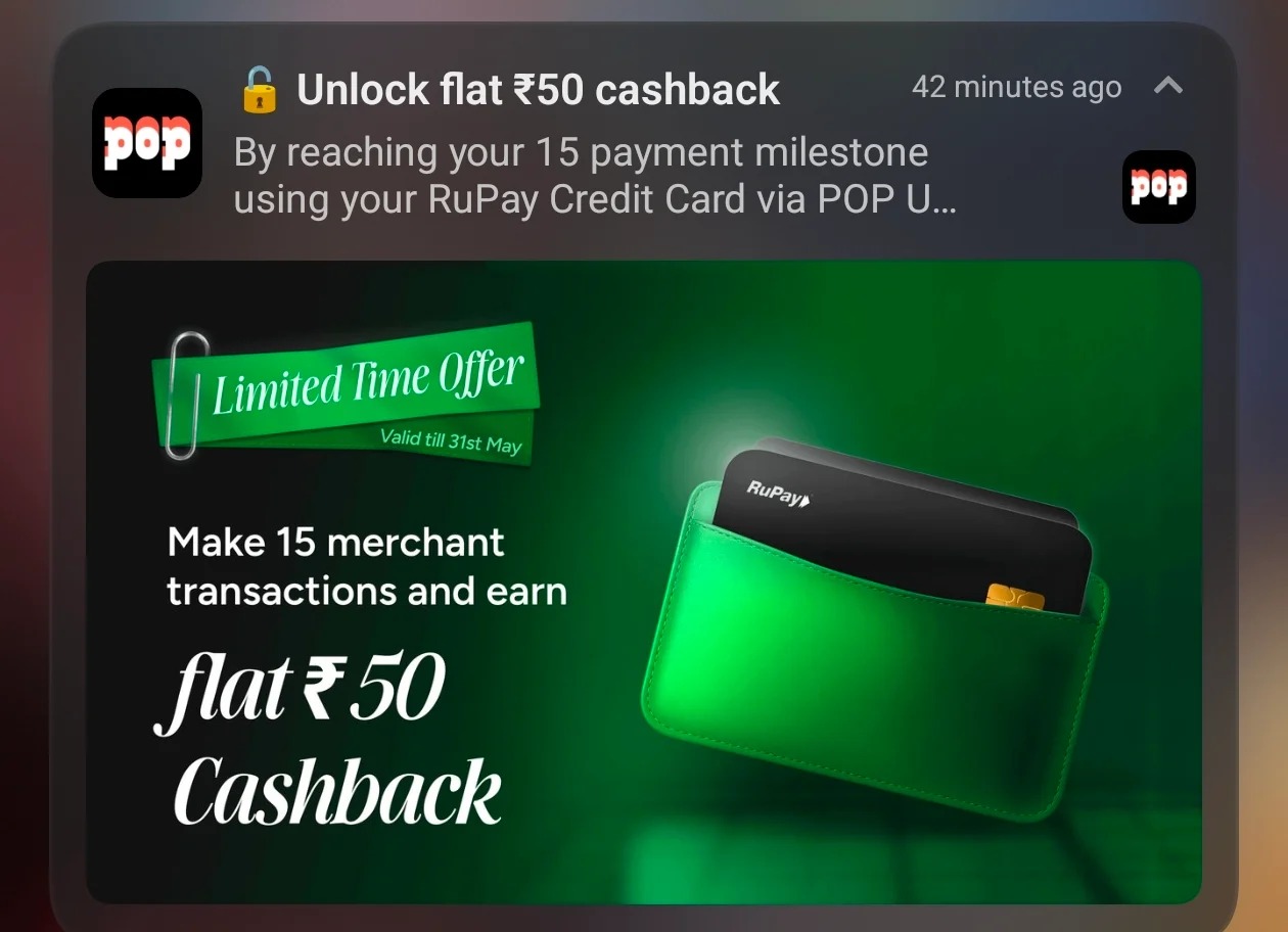 POP UPI RuPay Credit Card Cashback Offer flat ₹50 cashback on 15 merchant transactions