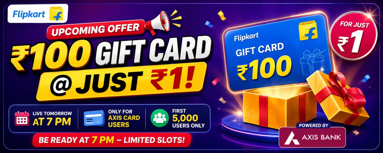 Flipkart ₹100 Gift Card for ₹1 offer for Axis Card users