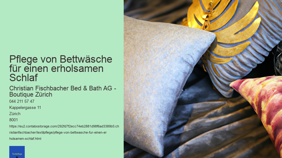 Pflege von Bettwäsche für einen erholsamen Schlaf