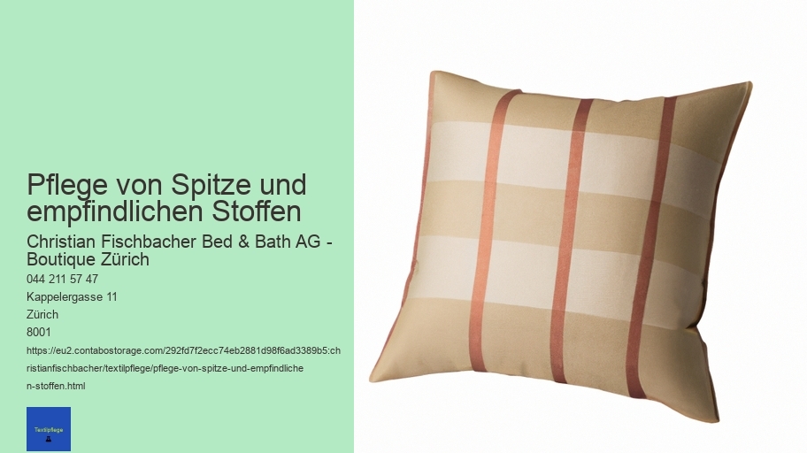 Pflege von Spitze und empfindlichen Stoffen