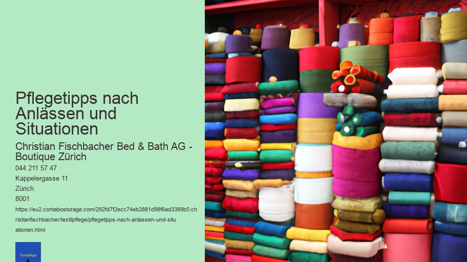 Pflegetipps nach Anlässen und Situationen
