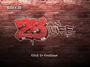 25 To Life
