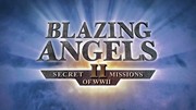 Blazing Angels 2 Secret Missions of WWII