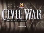 Civil War Secret Missions