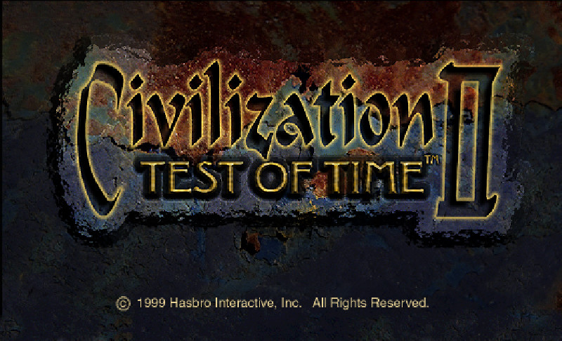 CIVILIZATION II: TEST OF TIME