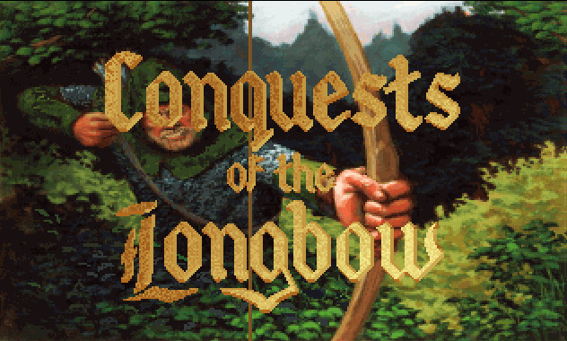 CONQUESTS OF THE LONGBOW