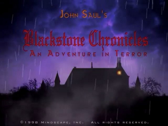 JOHN SAUL'S BLACKSTONE CHRONICLES: AN ADVENTURE IN TERROR