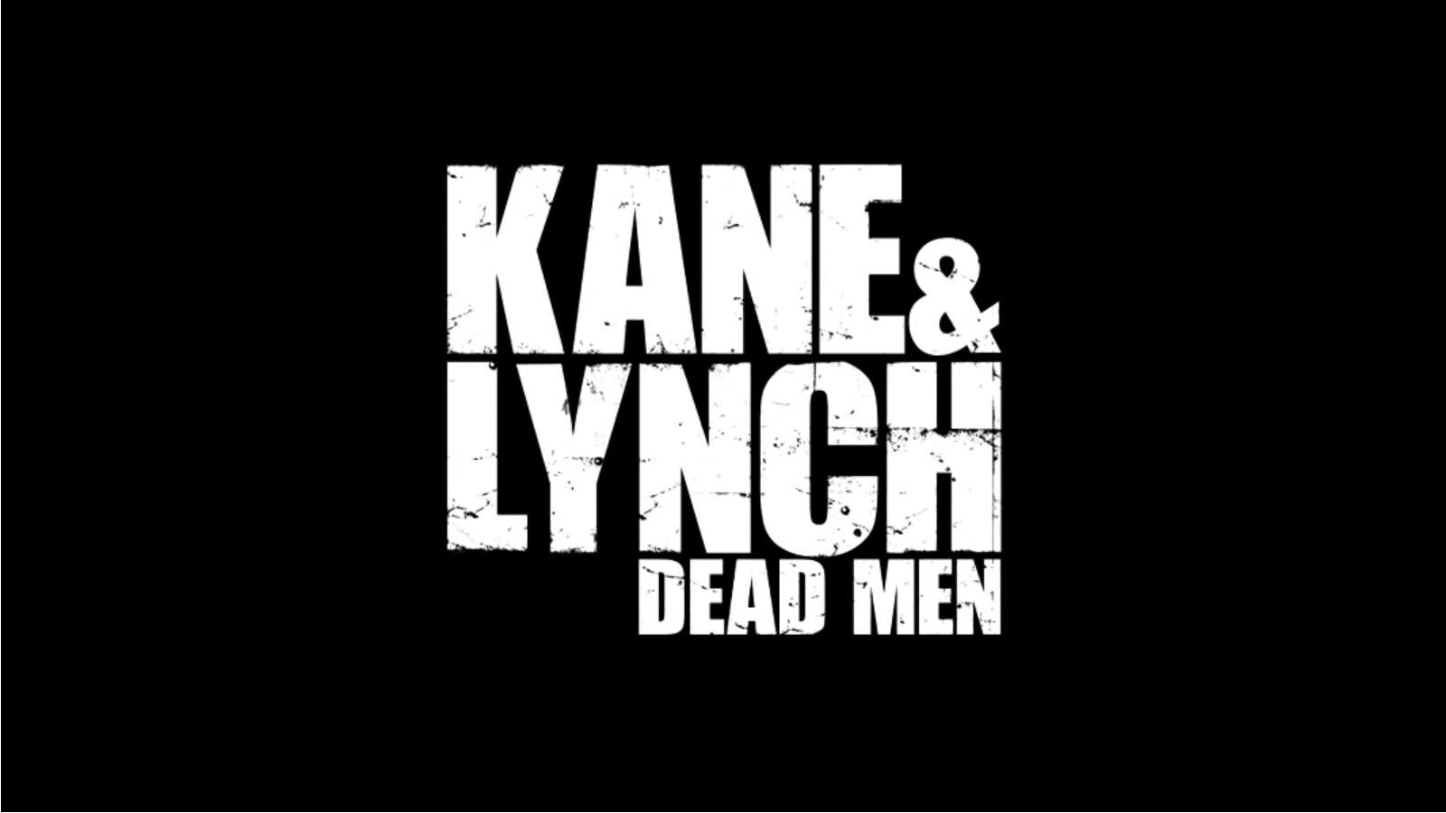 KANE AND LYNCH: DEAD MEN