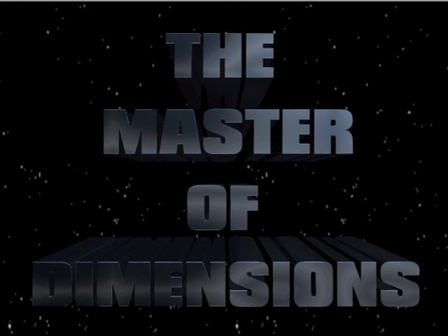 MASTER OF DIMENSIONS
