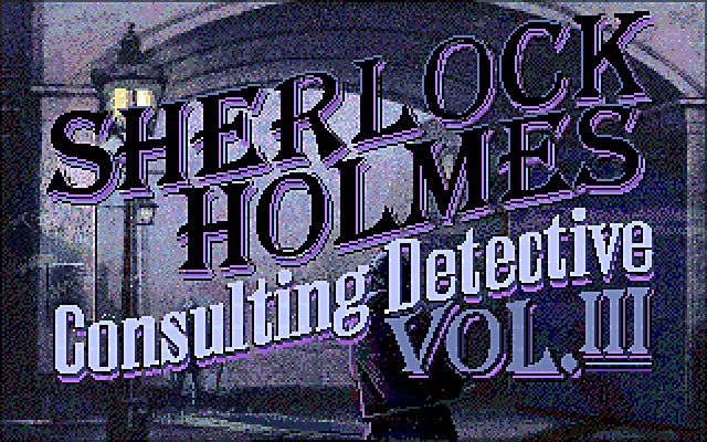 SHERLOCK HOLMES: CONSULTING DETECTIVE VOLUME III