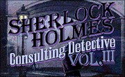 Sherlock Holmes Consulting Detective Volume III