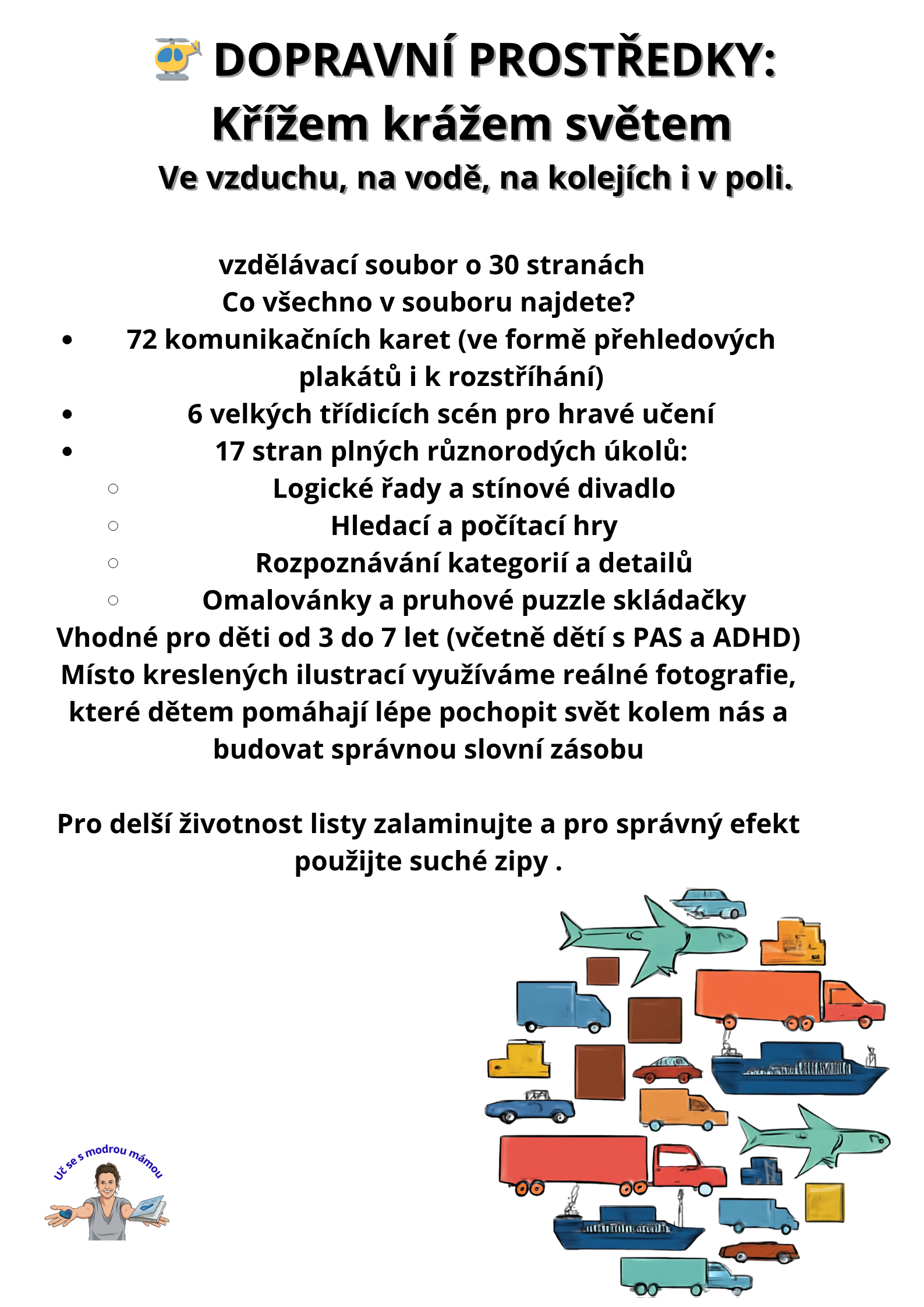 Dopravní prostředky: Křížem krážem světem