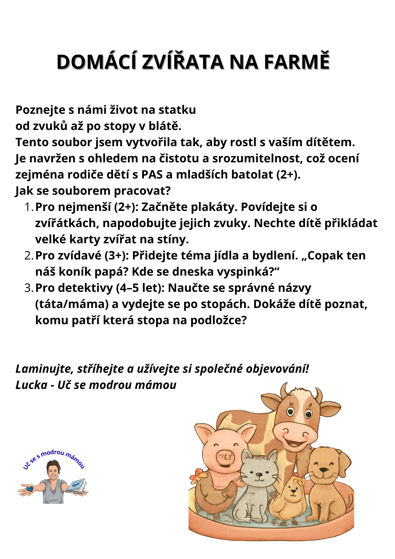 Domácí zvířata na farmě: Od zvuků až po stopy (Interaktivní sešit)