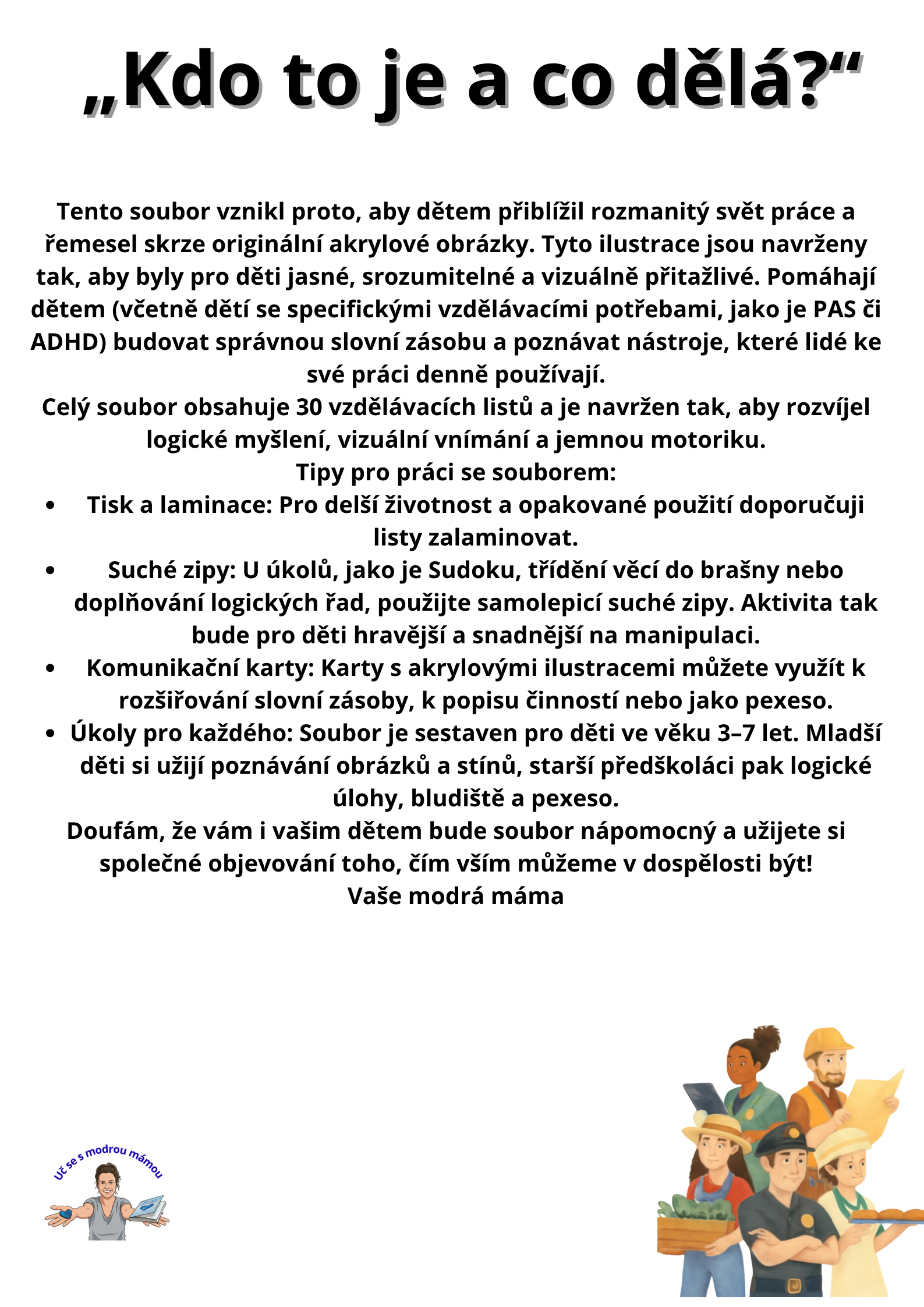 Povolání: Kdo to je a co dělá?