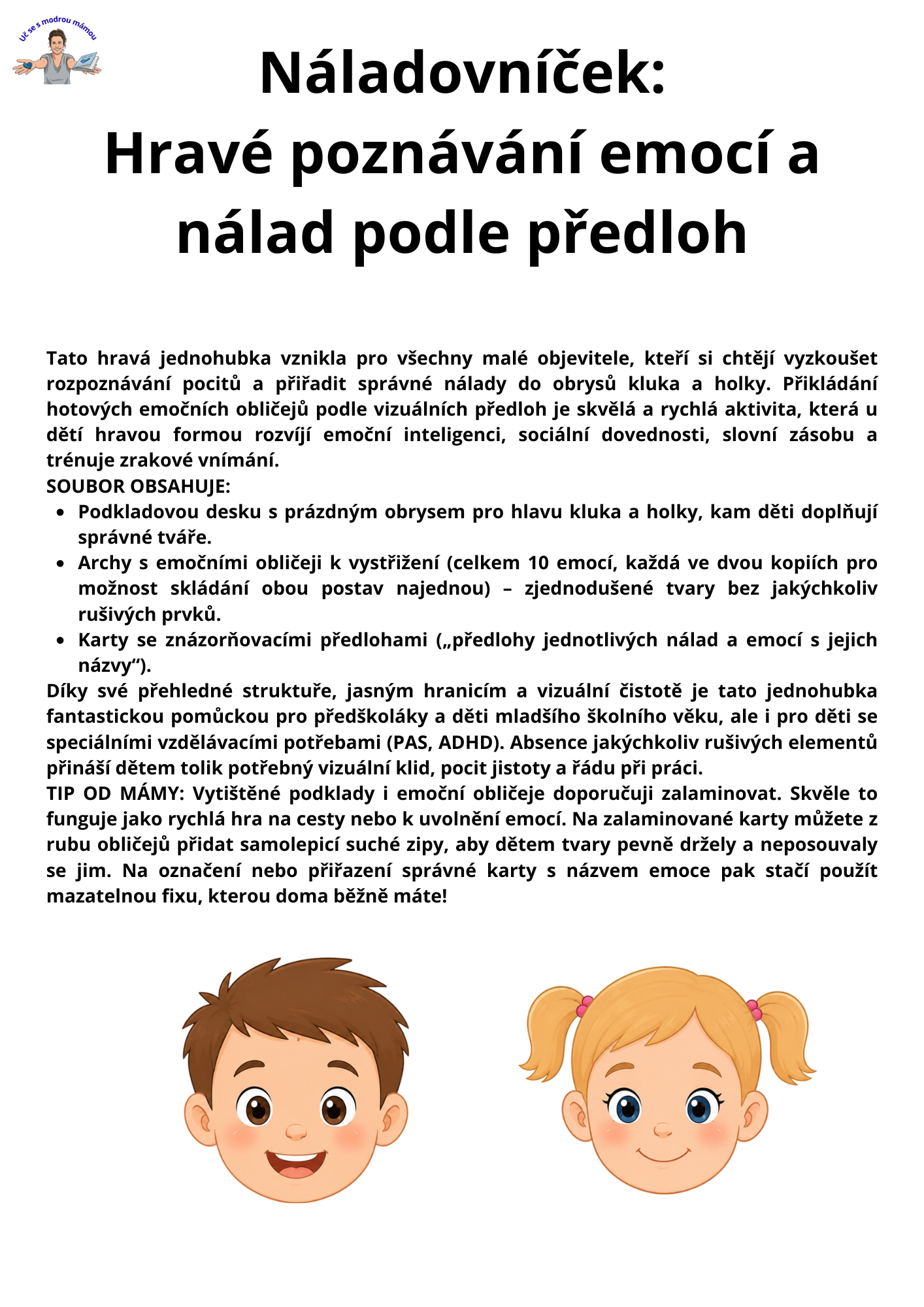 Náladovníček: Hravé poznávání emocí a nálad podle předloh