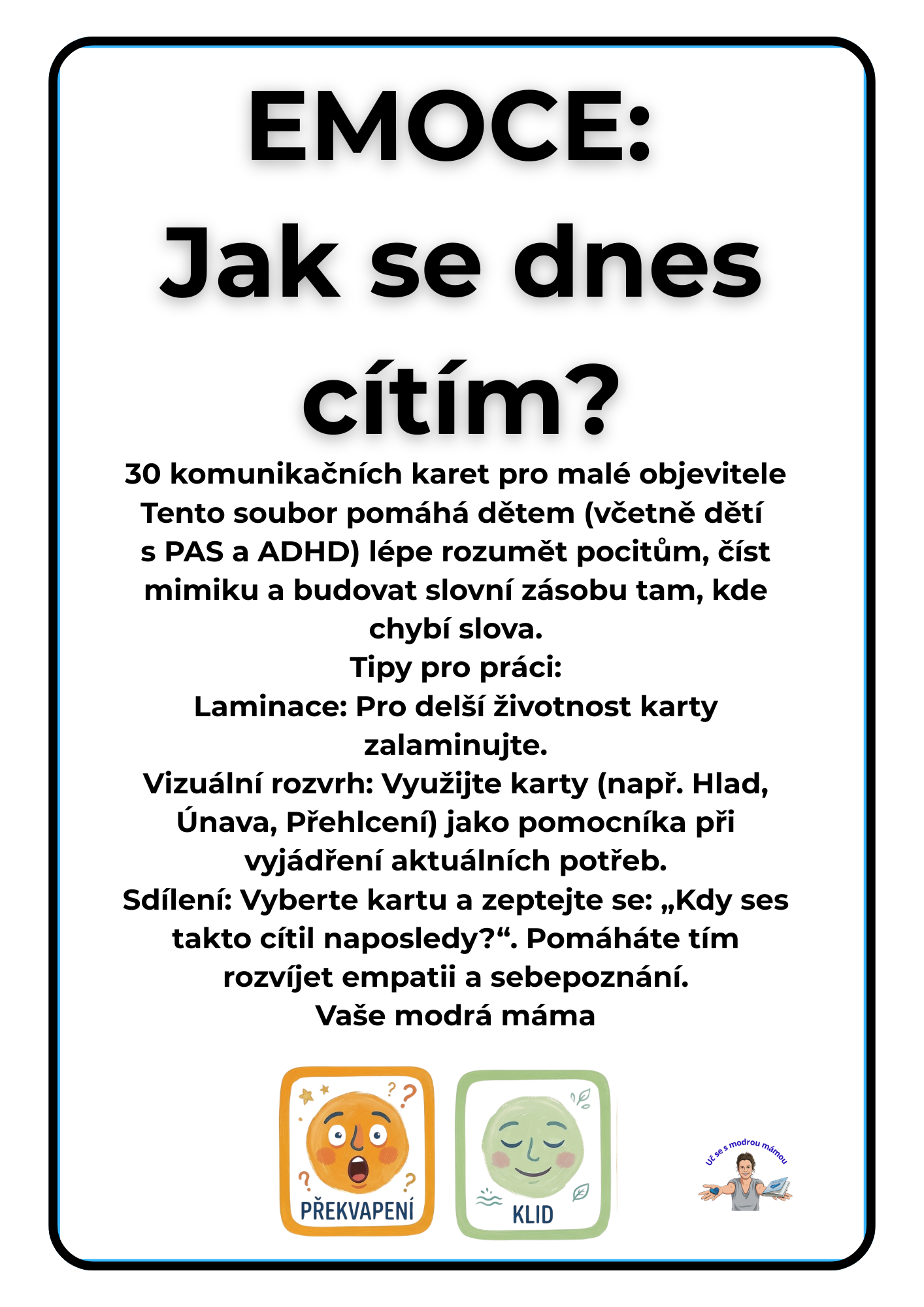 Emoce: Jak se dnes cítím?