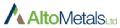 Alto Metals Ltd Stock Market Press Releases and Company Profile