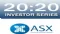 20:20 Investor Series And Australian Securities Exchange (ASX) Bringing Together Local And International Mining And Energy Companies 