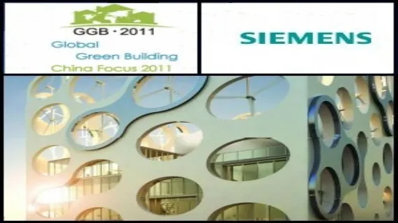 Global Green Building China Focus 2011 Conference To Introduce Siemens (NYSE:SI) Green Building Solutions