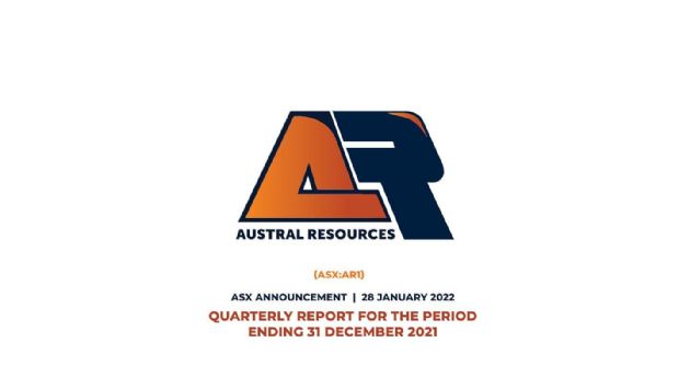 Austral Resources Limited (ASX:AR1) December 2021 Quarterly Report and CEO Video