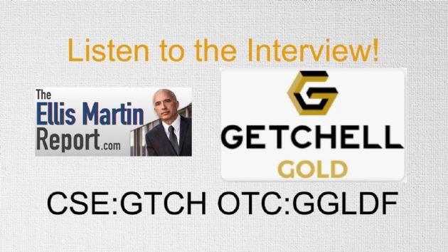 Ellis Martin Report: Getchell Gold Corp. (CNSX:GTCH) Receives Authorization to Construct 12 Additional Drill Pads and Highlights the Upside Potential at the Fondaway Canyon Gold Project, Nevada