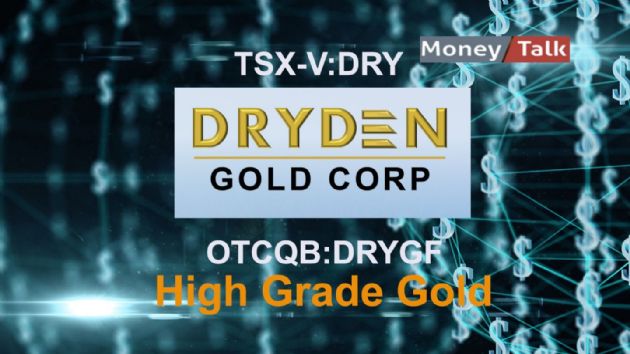 Ellis Martin Report and Money Talk Radio: Dryden Gold Corp. (CVE:DRY): Unlocking Ontario's High-Grade Gold Potential