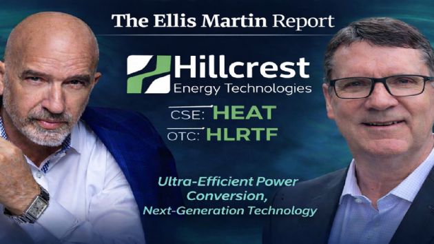 Ellis Martin Report: Hillcrest Energy Technologies Ltd. (HEAT.CN) Signs Strategic Industrial MOU to Advance Ultra-Efficient Power Conversion Technology