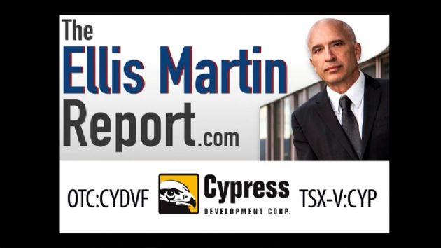 VIDEO: Ellis Martin Report: Cypress Development Corp. (CVE:CYP) (OTCMKTS:CYDVF) Update on Prefeasibility Study for Company's Large Clayton Valley Lithium Project in Nevada