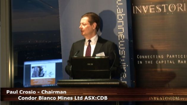 Condor Blanco Mines Ltd (ASX:CDB) Investorium.tv Presentation by Paul Crosio at Sydney Sky Venue April 2014