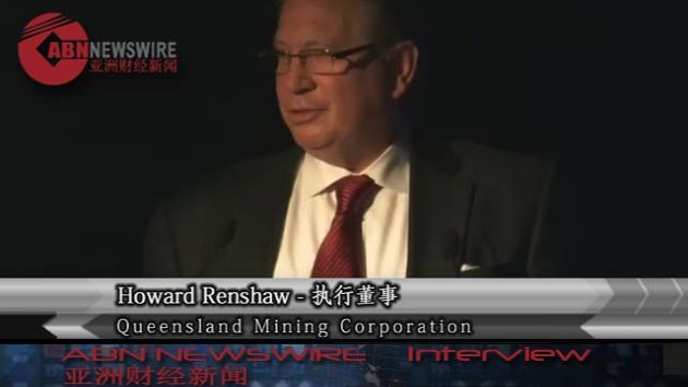 会议视频：Queensland Mining Corporation (ASX:QMN) 董事总经理Howard Renshaw 出席Investorium.tv(第一部分)