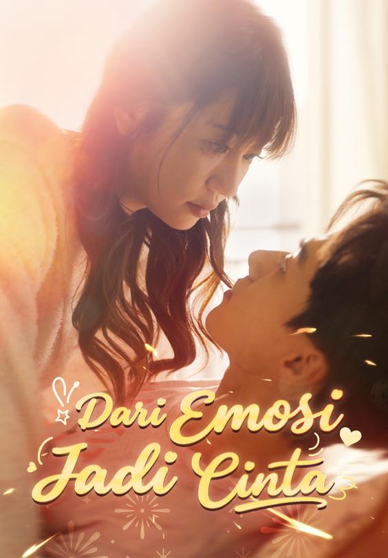 Dari Emosi Jadi Cinta