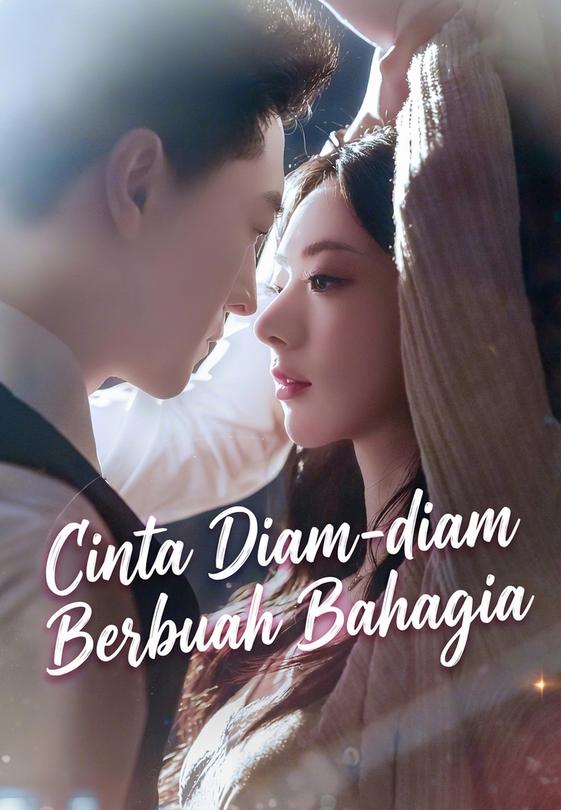 Cinta Diam-diam Berbuah Bahagia