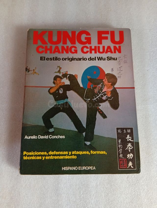 LIBRO KUNG FU CHANG CHUAN - AURELIO DAVID CONCHES