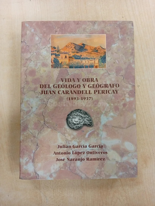 VIDA Y OBRA DEL GEOLOGO Y GEOGRAFO JUAN CARANDELL
