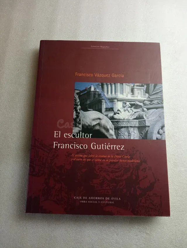 EL ESCULTOR FRANCISCO GUTIÉRREZ - VÁZQUEZ GARCÍA