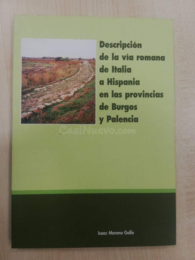 DESCRIPCIÓN DE LA VÍA ROMANA DE ITALIA A HISPANIA