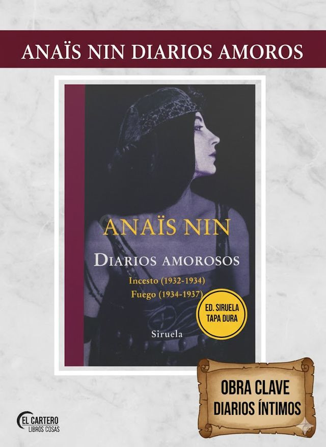 Anaïs Nin Diarios Amorosos (Incesto/Fuego)