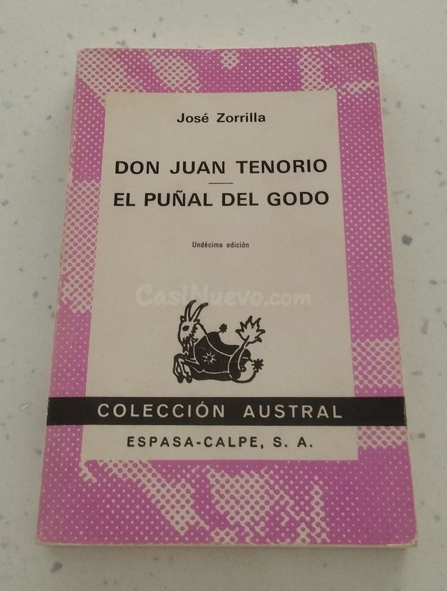 DON JUAN TENORIO - EL PUÑAL DEL GODO JOSÉ ZORRILLA