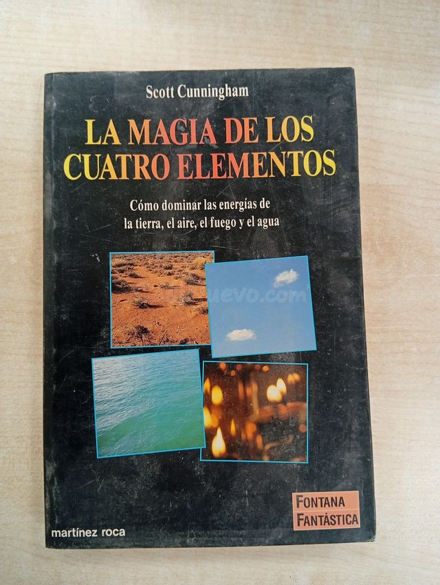LA MAGIA DE LOS CUATRO ELEMENTOS - SCOTT CUNNINGHA