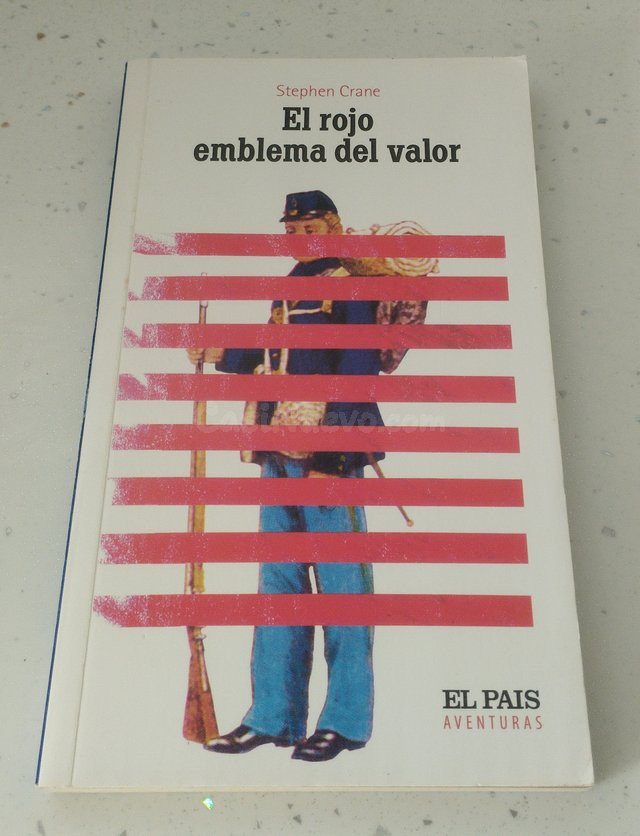 EL ROJO EMBLEMA DEL VALOR, STEPHEN CRANE, EL PAÍS