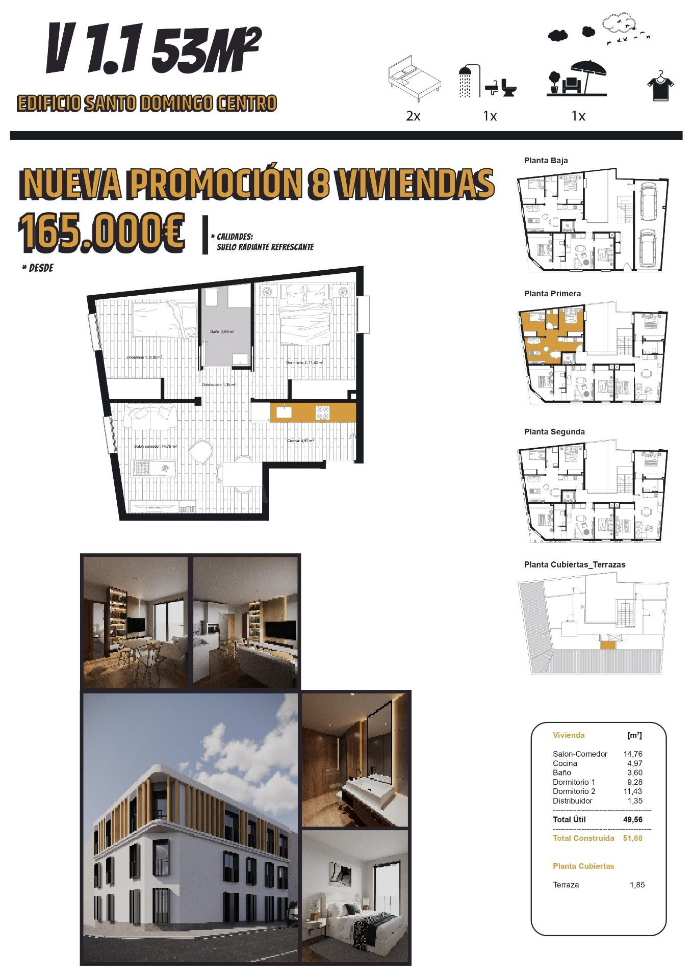 PROMOCIÓN OBRA NUEVA EN LA CALLE SANTO DOMINGO