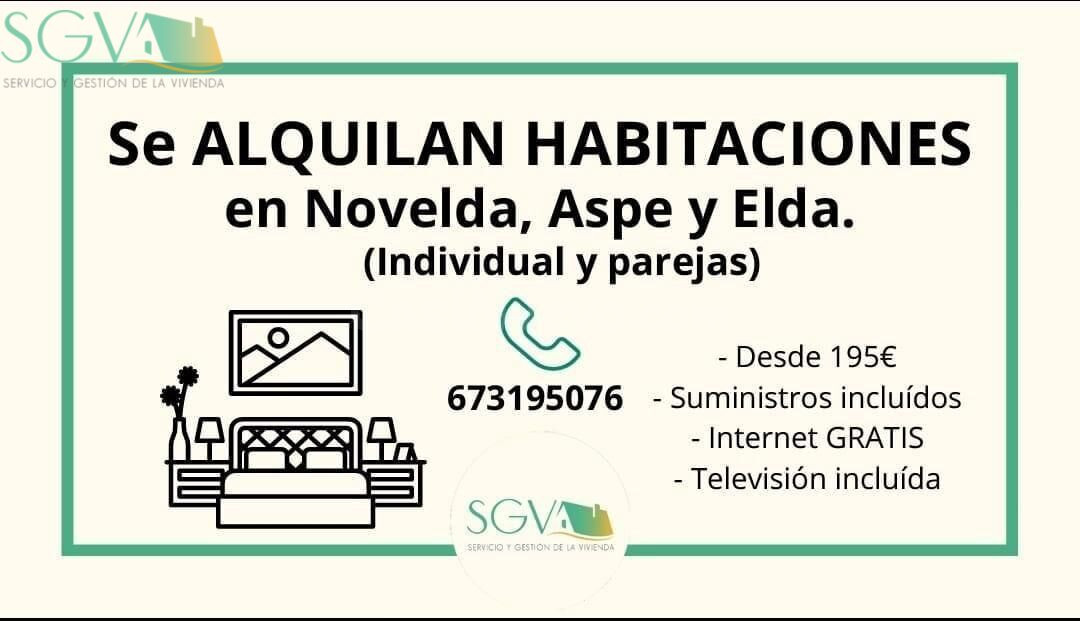 SE ALQUILAN habitaciones EN NOVELDA, ASPE Y ELDA