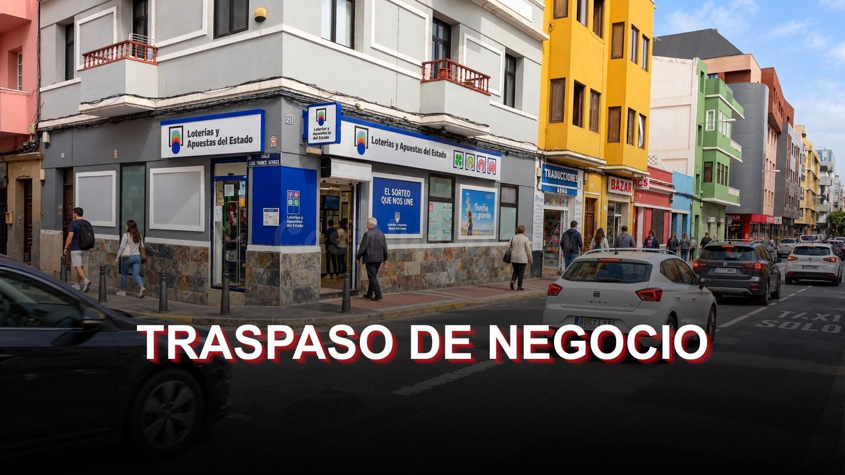 TRASPASO DE ADMINISTRACIÓN DE LOTERÍAS Y BAZAR  EN ZONA PUERTO CANTERAS