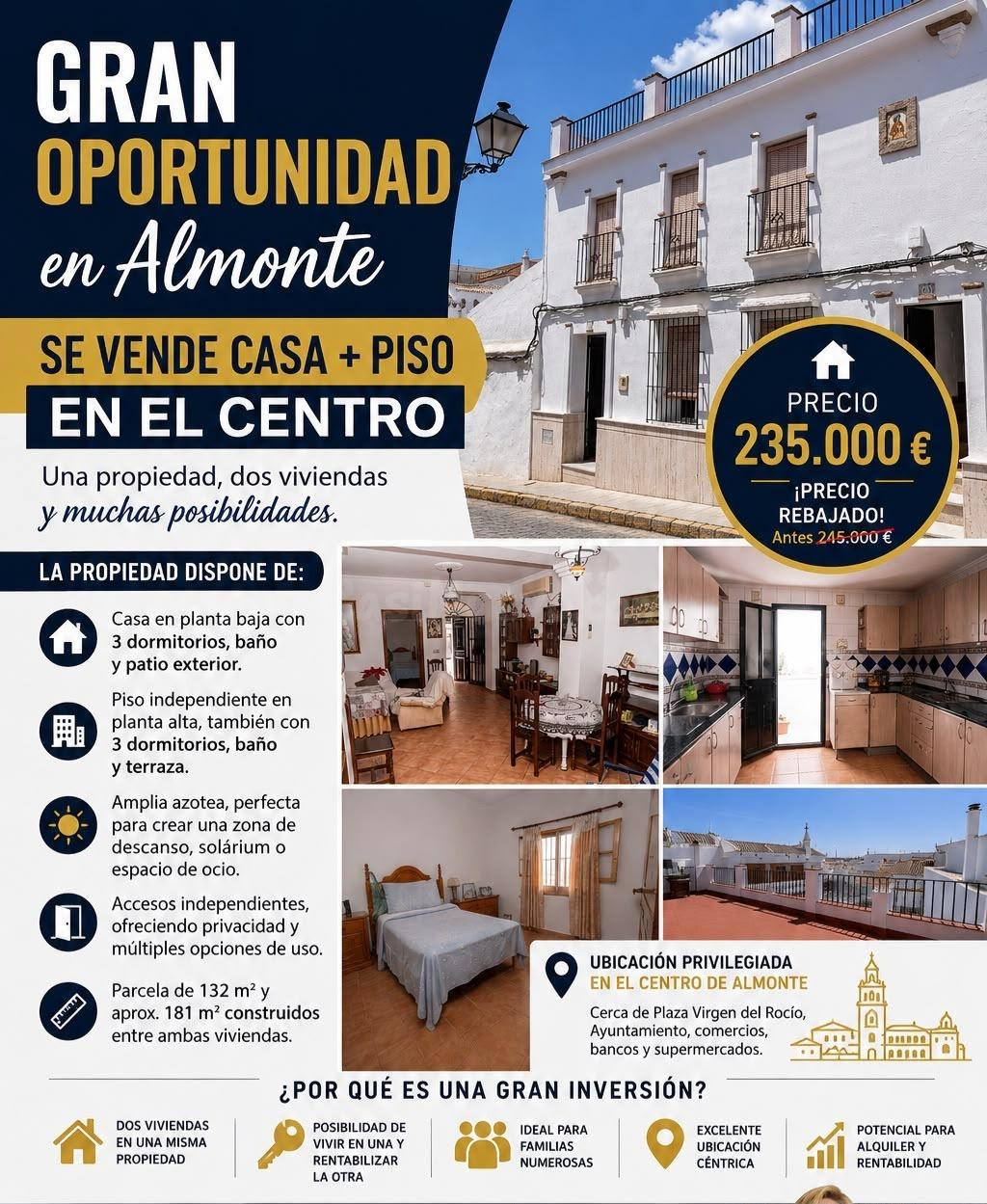 DOBLE OPORTUNIDAD EN EL CORAZÓN DE ALMONTE: Casa Baja + Piso