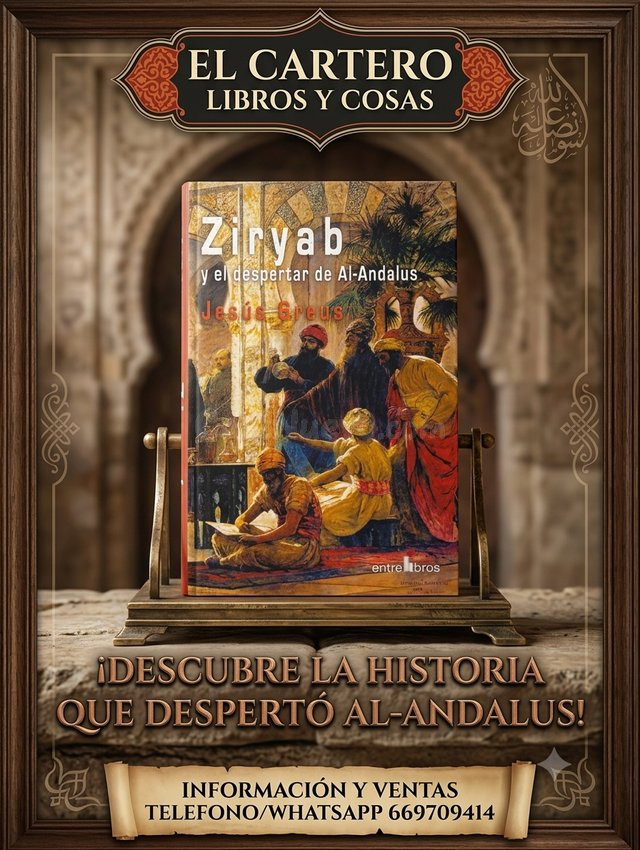 Libro histórico Ziryab y Al-Andalus - Jesús Greus (Edición especial)