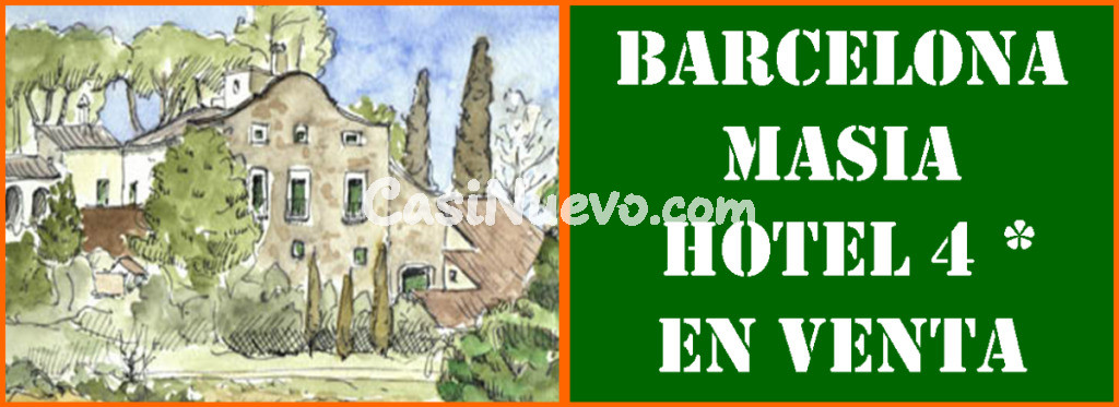 BARCELONA. MASÍA HOTEL 4 ESTRELLAS EN VENTA